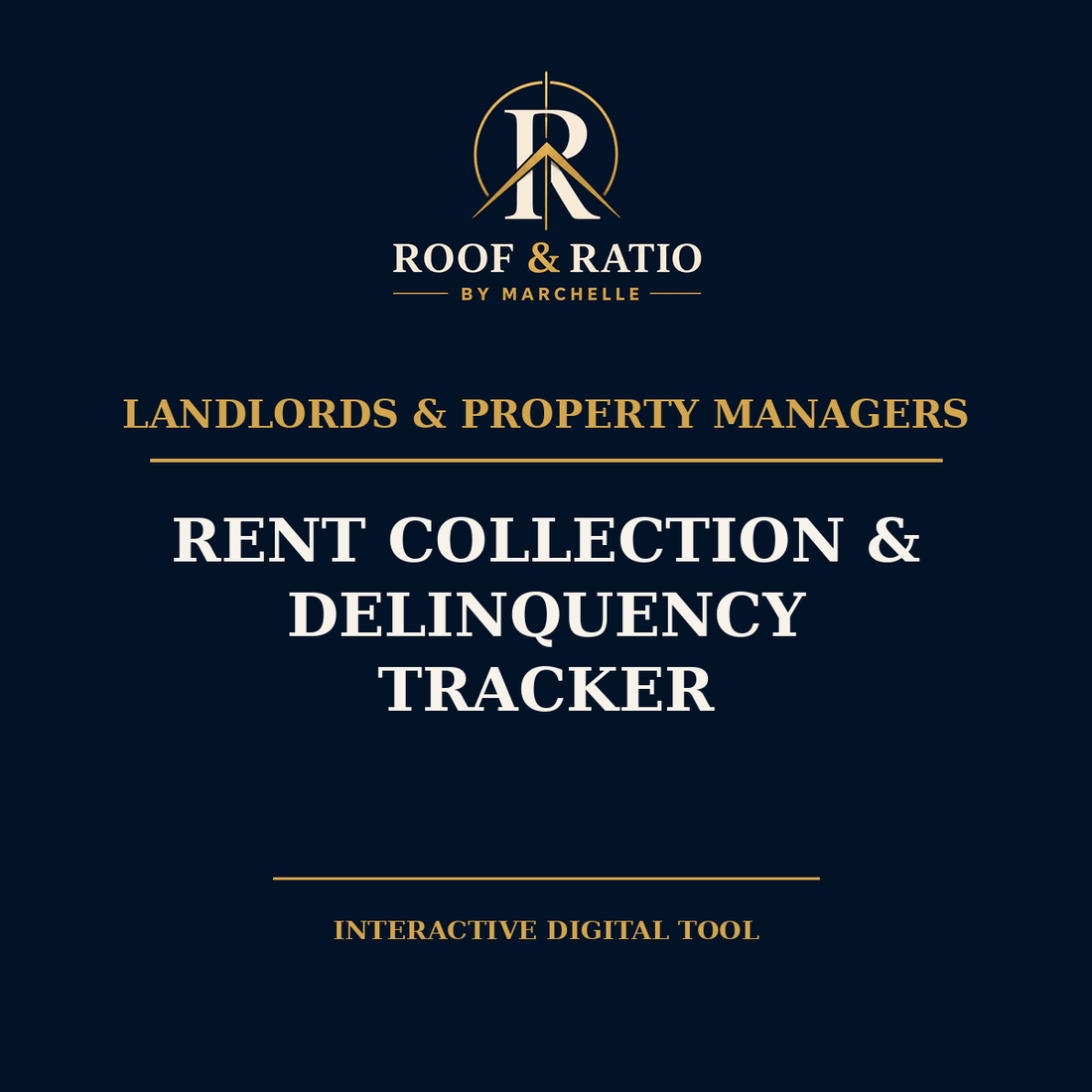 Rent Collection & Delinquency Tracker — Roof & Ratio digital planning tool cover