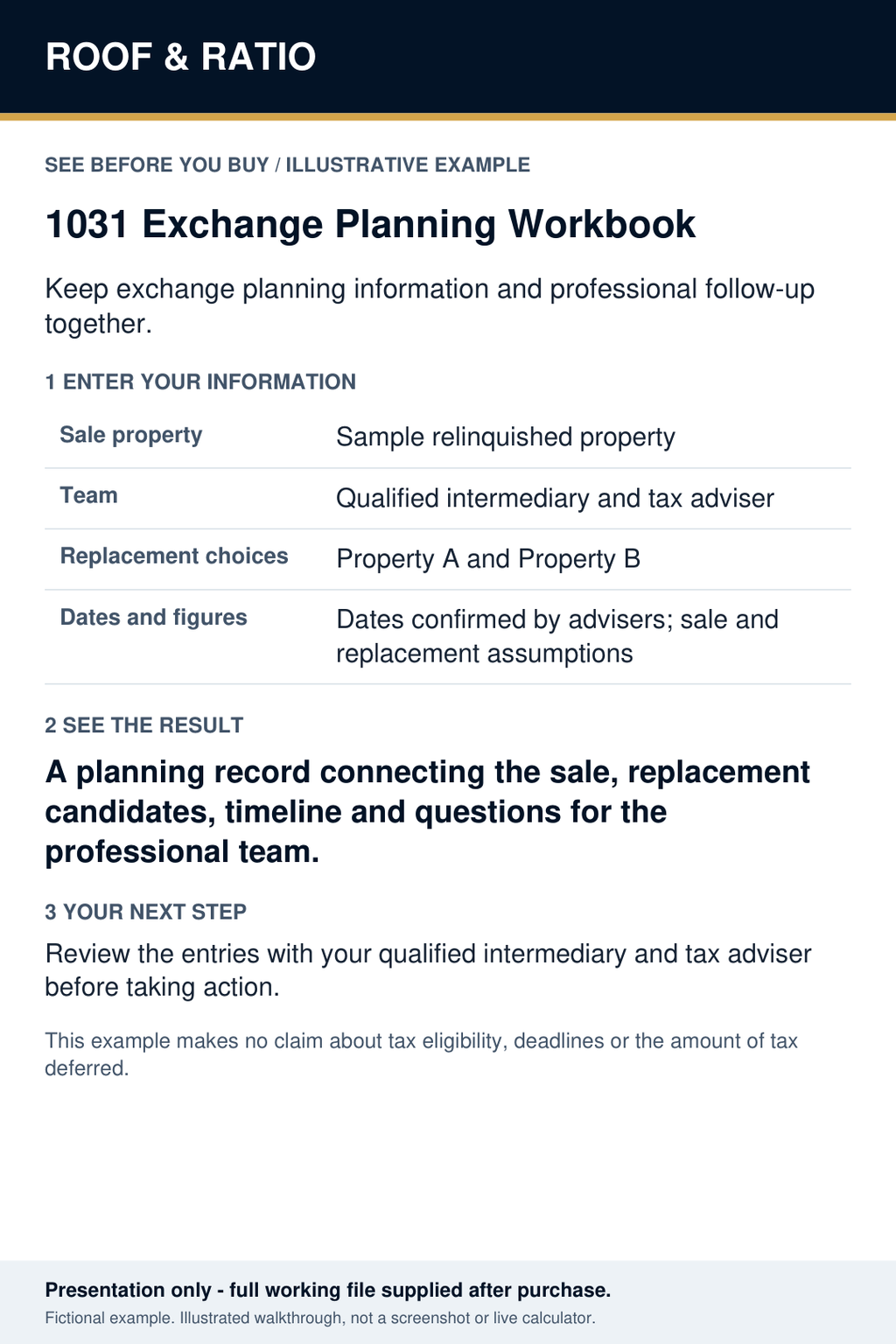 Illustrative example for Roof & Ratio 1031 Exchange Planning Interactive Workbook; fictional inputs and results.