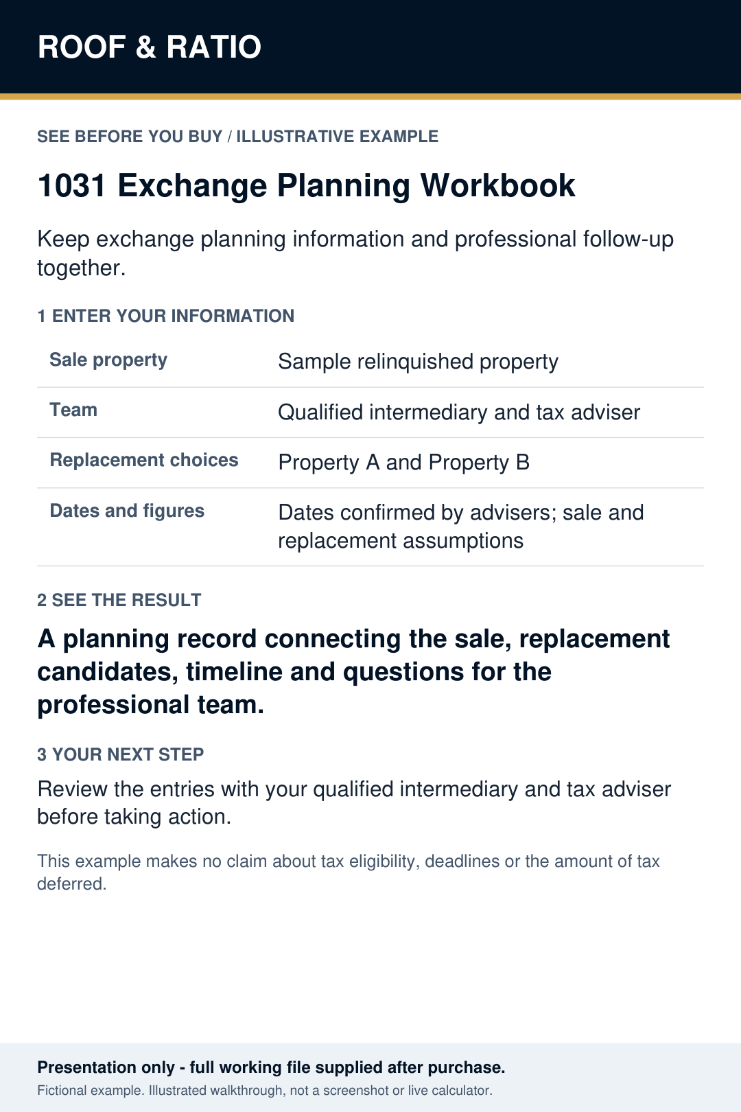 Illustrative example for Roof & Ratio 1031 Exchange Planning Interactive Workbook; fictional inputs and results.
