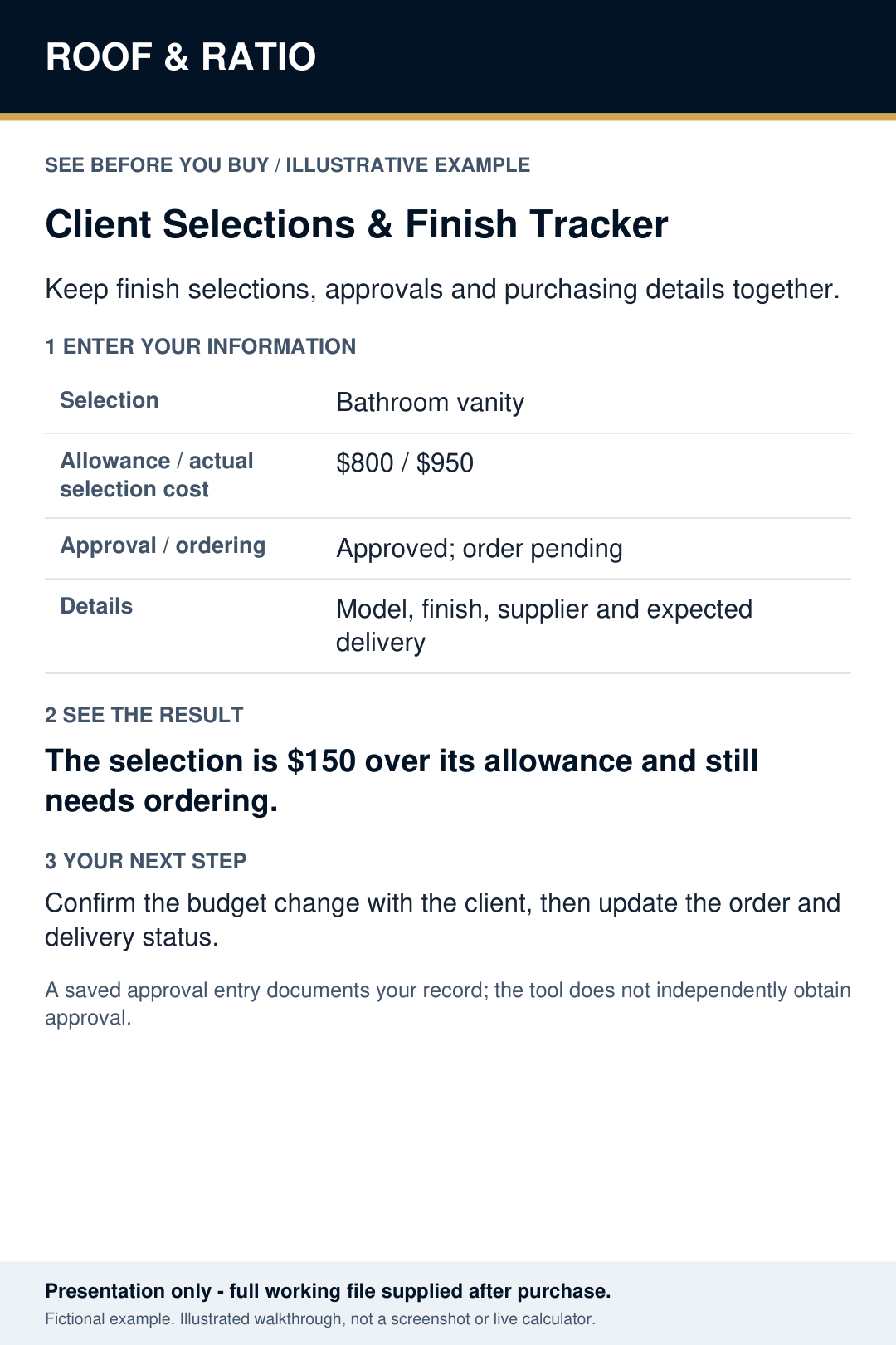 Illustrative example for Roof & Ratio Client Selections & Finish Tracker; fictional inputs and results.