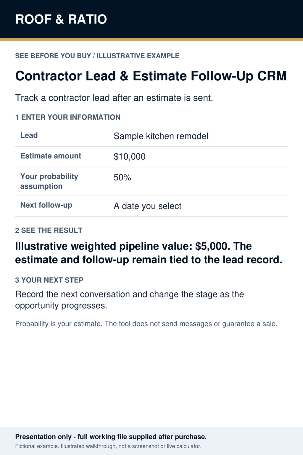 Illustrative example for Roof & Ratio Contractor Lead & Estimate Follow-Up CRM; fictional inputs and results.
