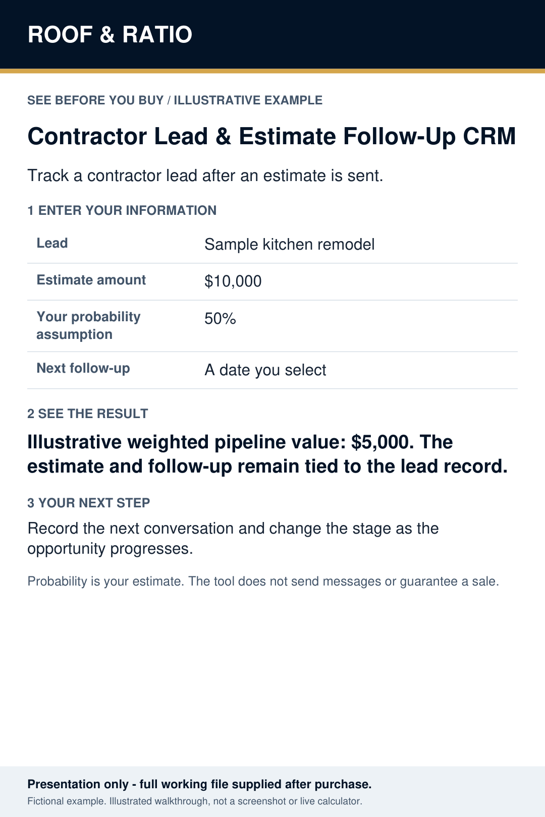 Illustrative example for Roof & Ratio Contractor Lead & Estimate Follow-Up CRM; fictional inputs and results.