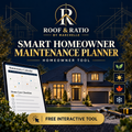 Free Roof & Ratio Smart Homeowner Maintenance Planner interactive tool