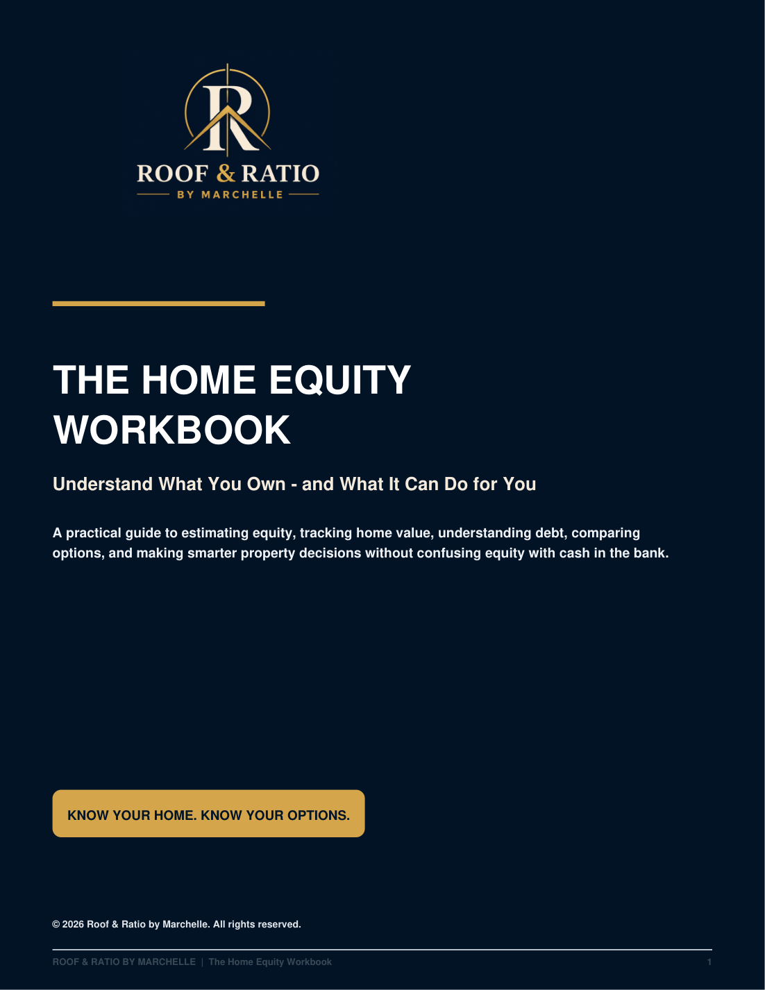 Roof & Ratio Home Equity Workbook and eBook