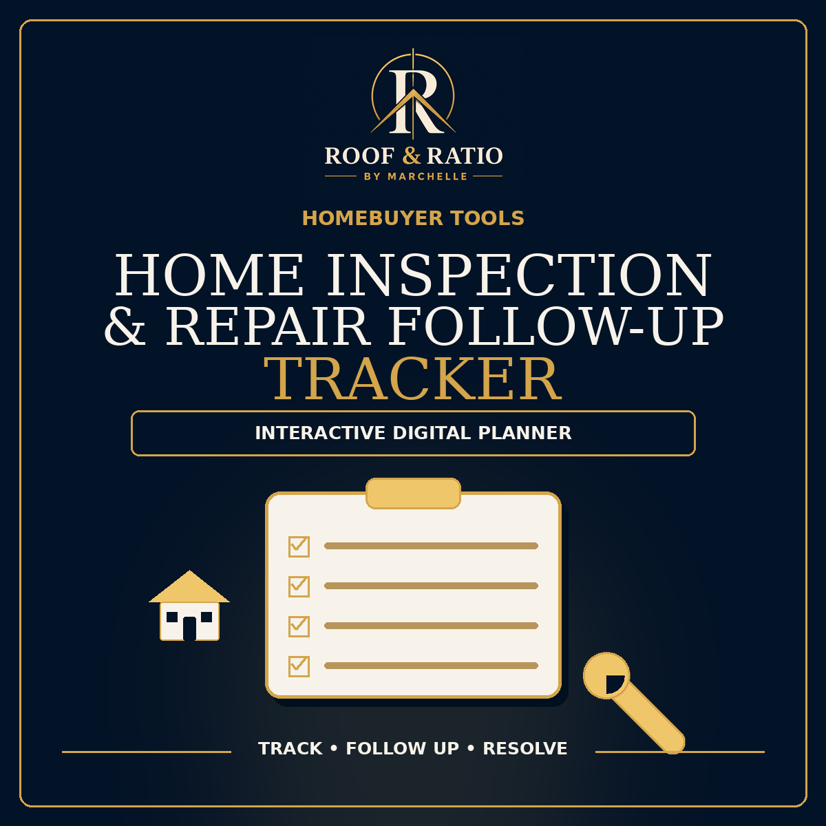 Roof & Ratio Home Inspection & Repair Follow-Up Tracker