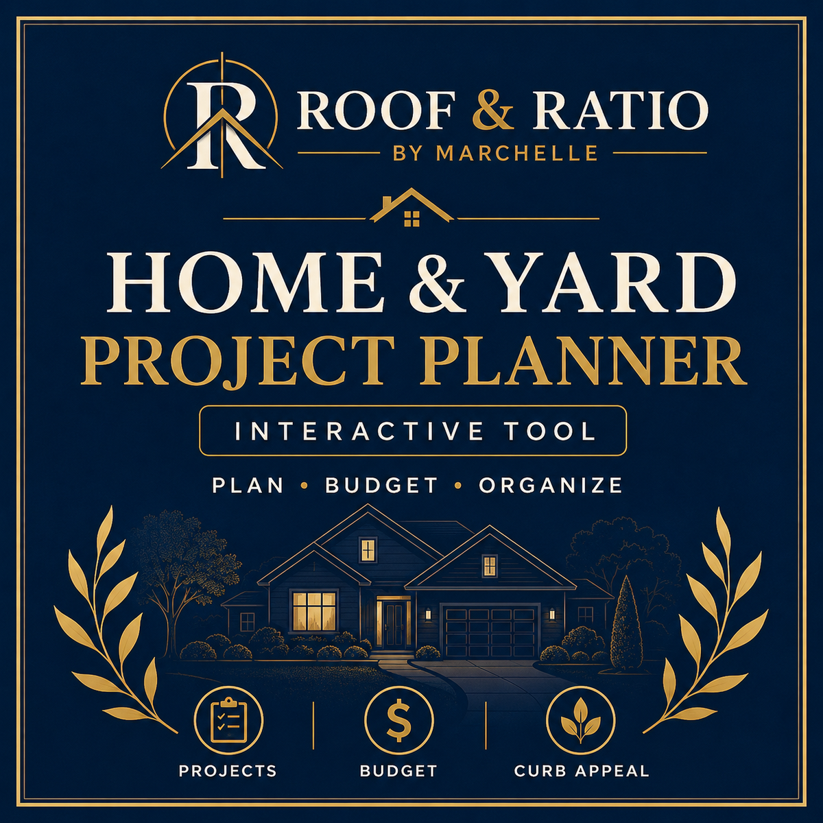 Roof & Ratio Home & Yard Project Planner interactive tool