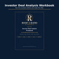 Roof & Ratio Investor Deal Analysis Workbook