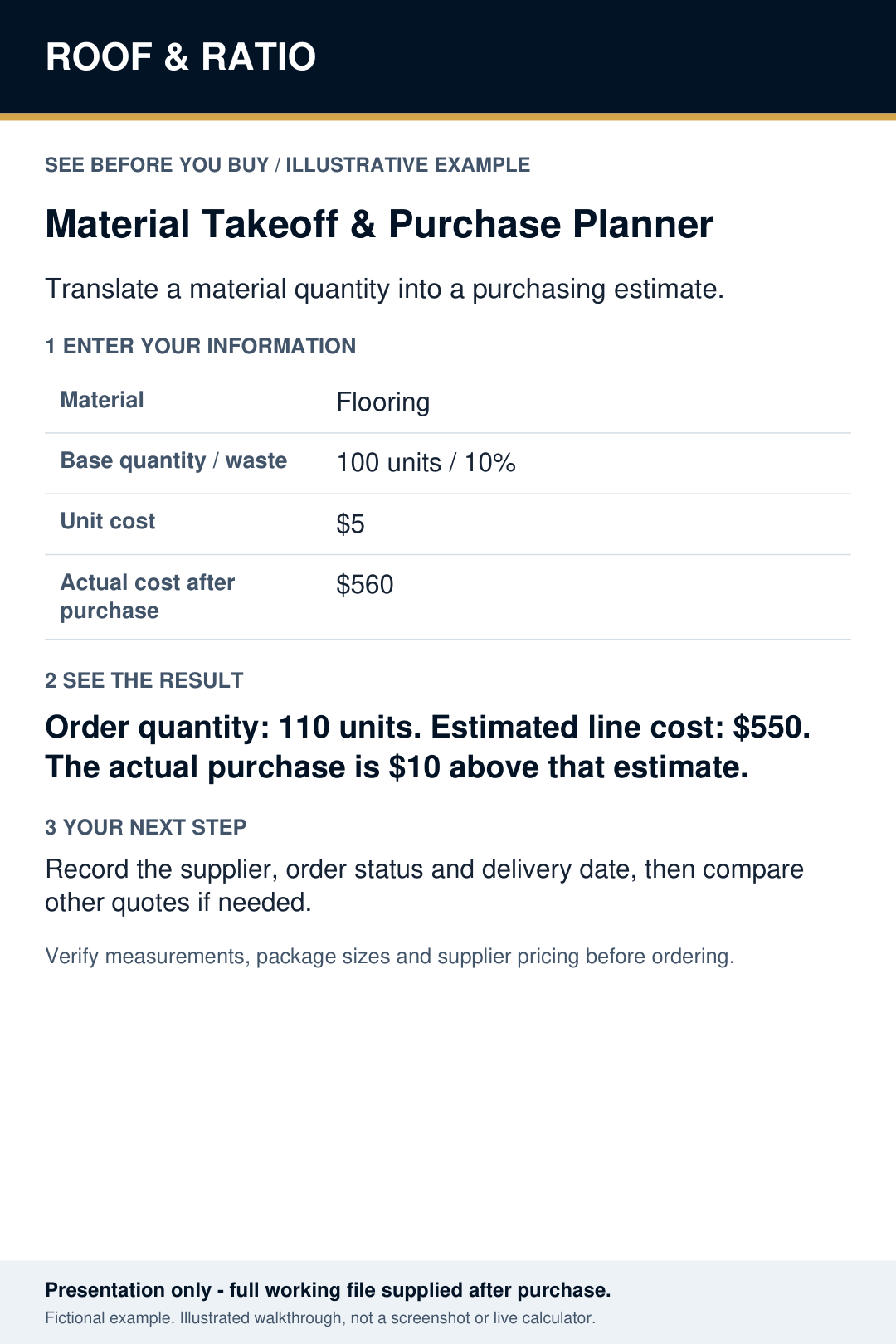 Illustrative example for Roof & Ratio Material Takeoff & Purchase Planner; fictional inputs and results.