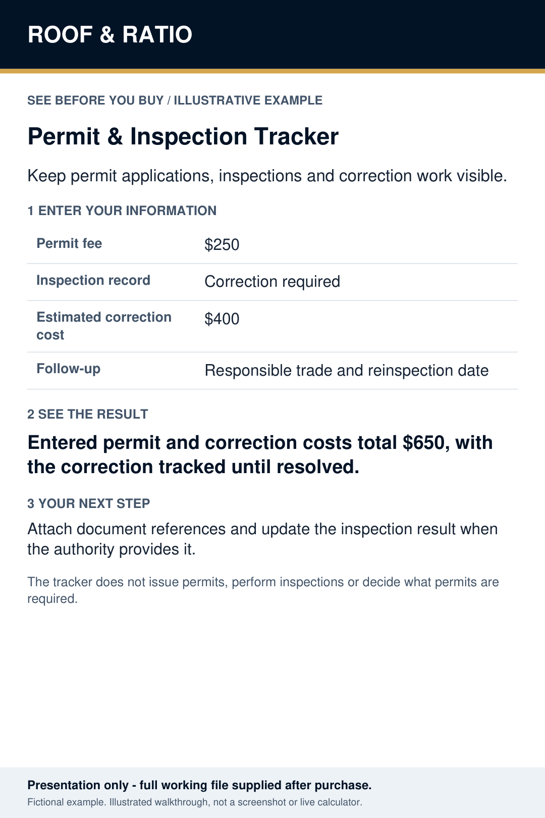 Illustrative example for Roof & Ratio Permit & Inspection Tracker; fictional inputs and results.