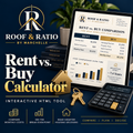 Roof & Ratio Rent vs. Buy Calculator interactive HTML tool