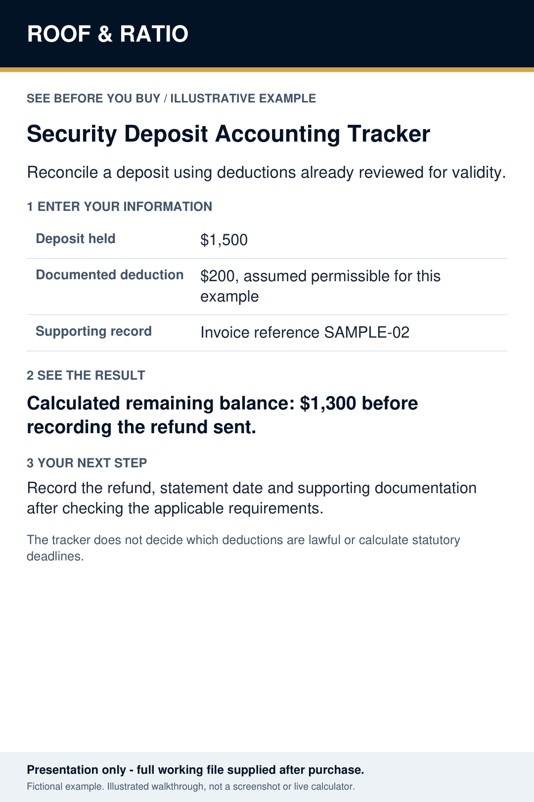 Illustrative example for Roof & Ratio Security Deposit Accounting Tracker; fictional inputs and results.