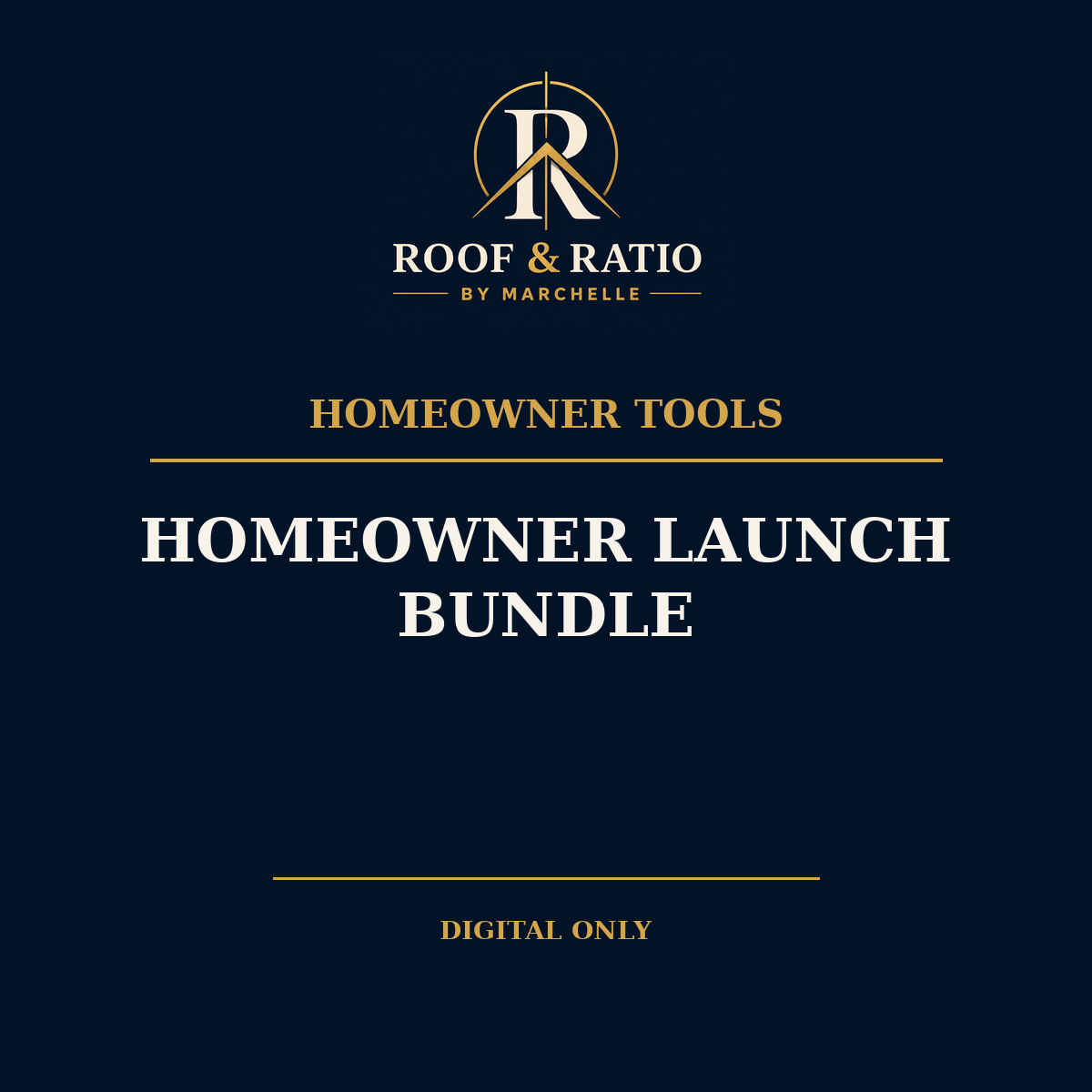 Roof & Ratio Homeowner Launch Bundle
