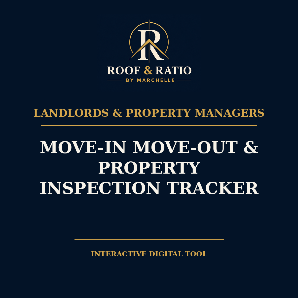 Roof & Ratio Move-In Move-Out & Property Inspection Tracker