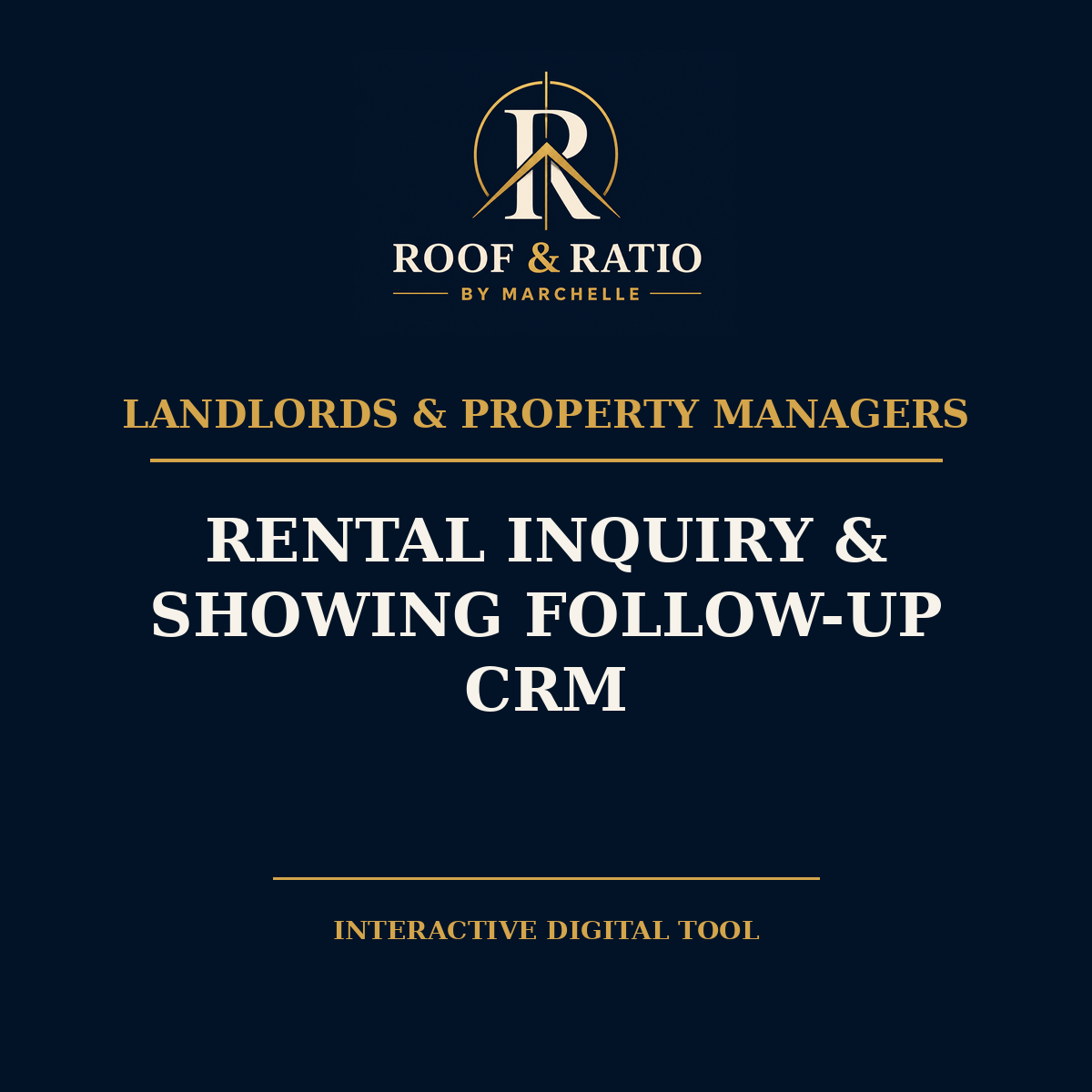 Roof & Ratio Rental Inquiry & Showing Follow-Up CRM
