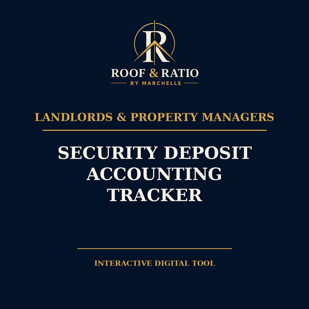 Roof & Ratio Security Deposit Accounting Tracker