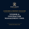 Roof & Ratio Vendor & Contractor Management Tool