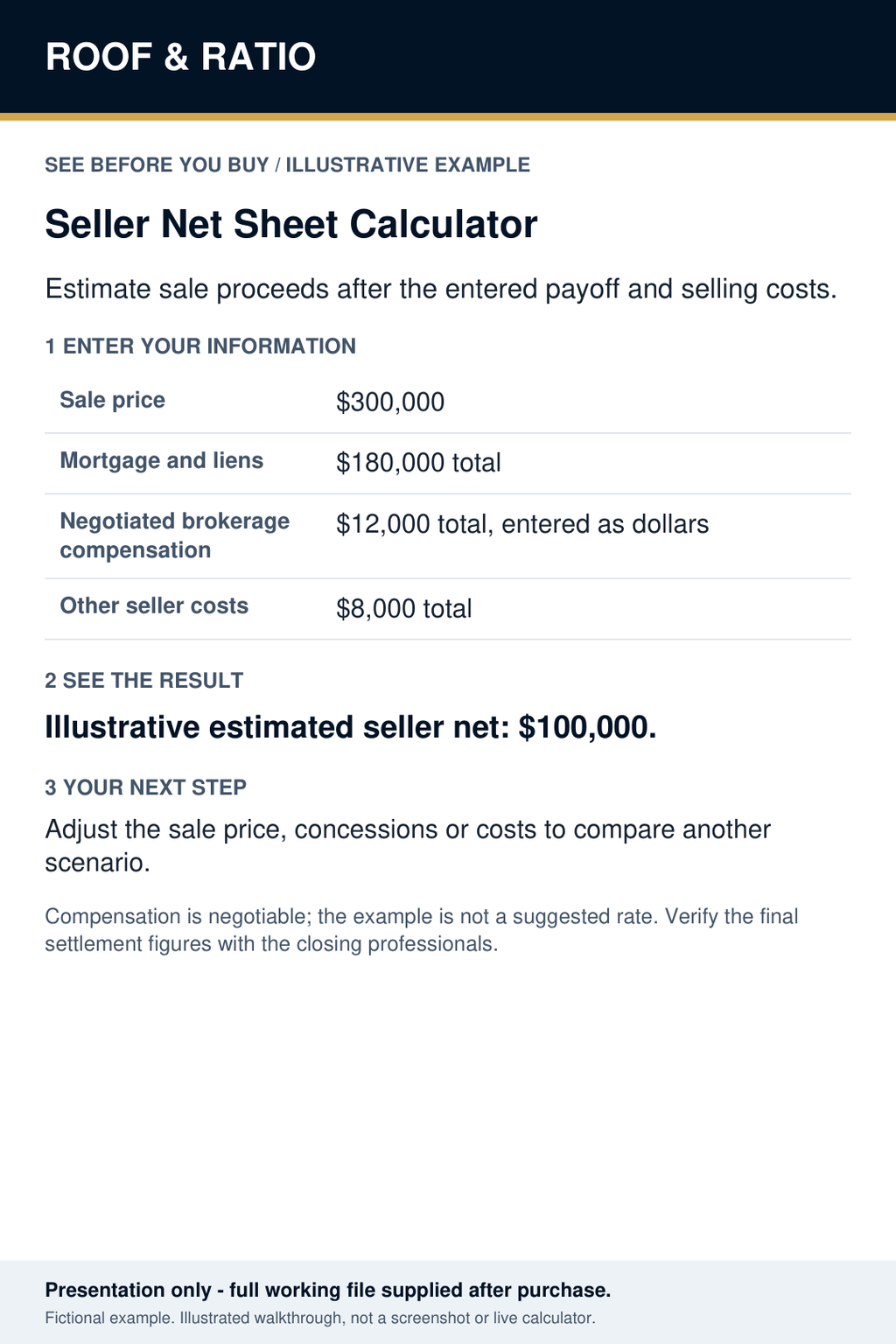 Illustrative example for Seller Net Sheet Calculator; fictional inputs and results.