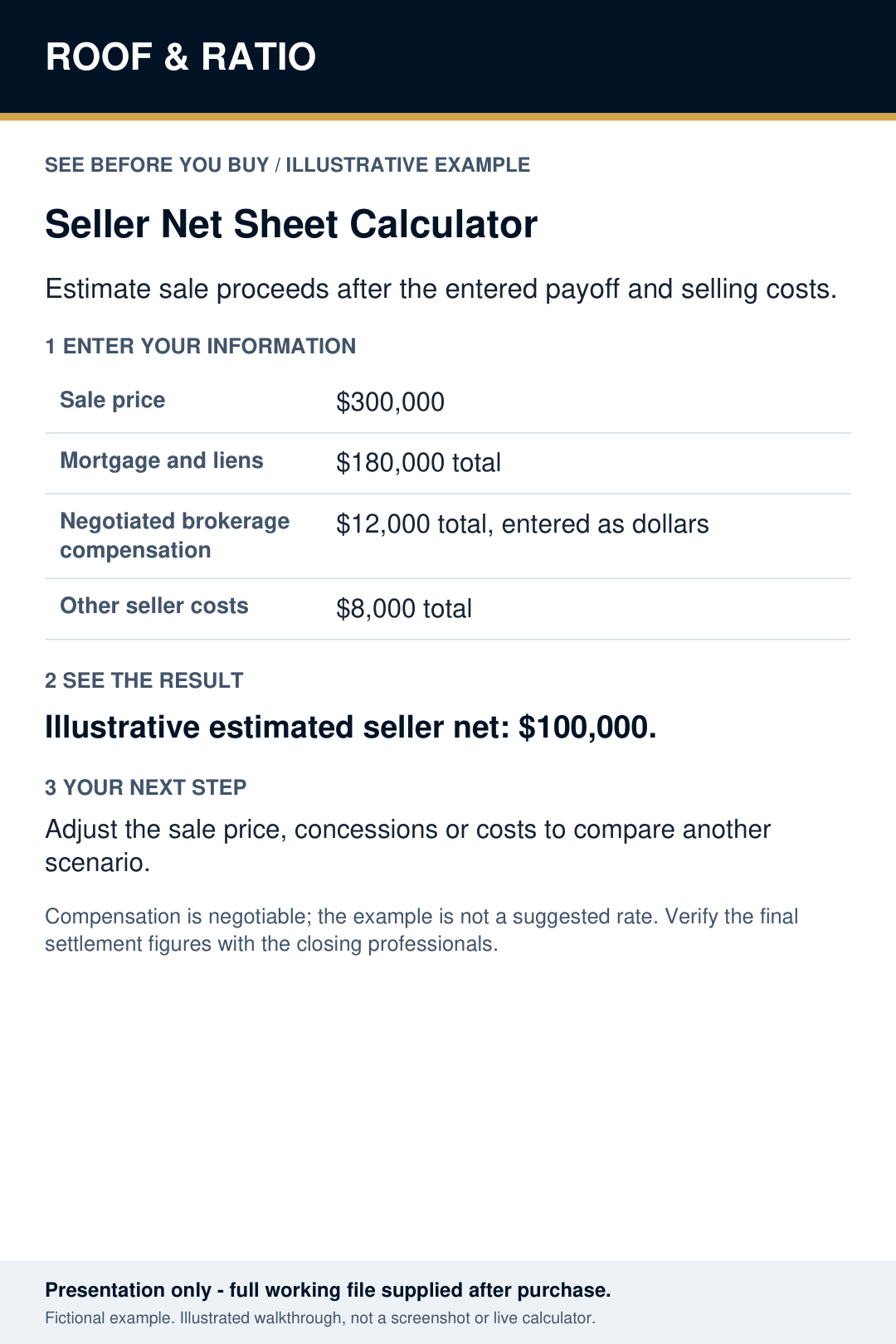Illustrative example for Seller Net Sheet Calculator; fictional inputs and results.